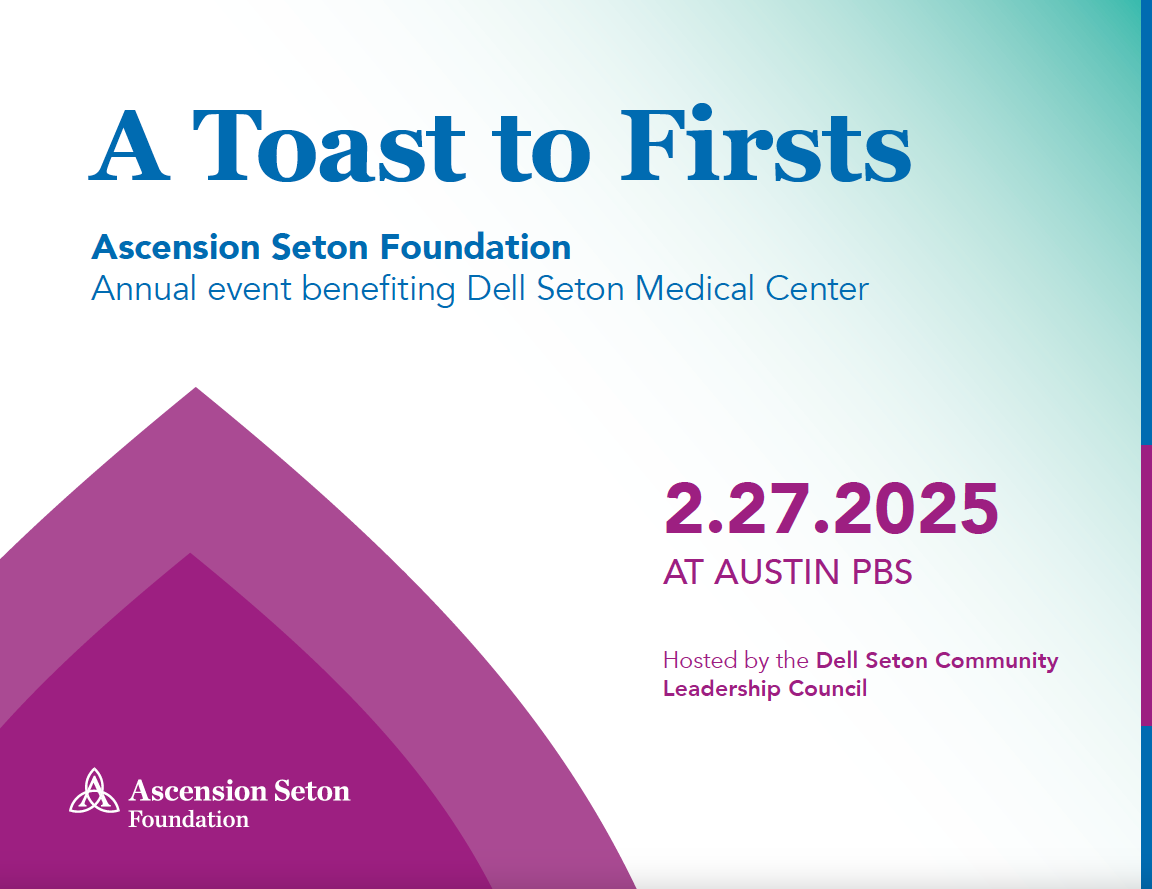 A Toast to First - Dell Seton Event